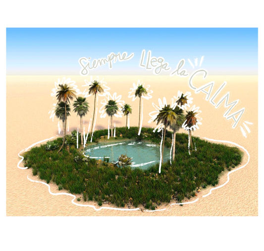 ¡OASIS EN MEDIO DEL DESIERTO¡
